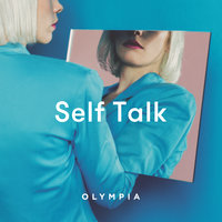 Self Talk - Olympia
