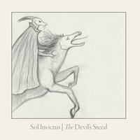 The Devil's Steed - Sol Invictus