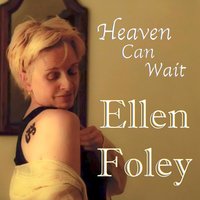 Heaven Can Wait - Ellen Foley