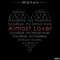 Almost Lover - Manox
