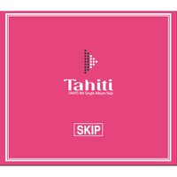 Skip - Tahiti