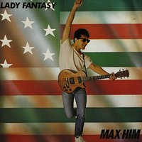 Lady Fantasy - Max Him