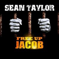 Free Up Jacob - Sean Taylor