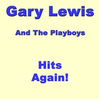 A Well Respected Man - Gary Lewis & the Playboys