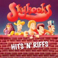 Why Dontcha All Get Fucked - Skyhooks