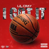 I Got It - Lil Cray