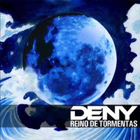 Lo Que Siempre Buscábamos - Deny