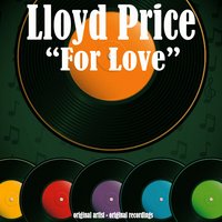 You Need Love - Lloyd Price