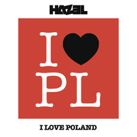 I Love Poland - Hazel