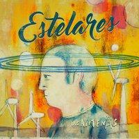 Las Antenas - Estelares