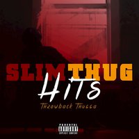 Houston - Slim Thug