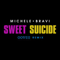 Sweet Suicide - Michele Bravi, OOVEE
