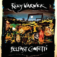 Throwin' Dirt - Ricky Warwick