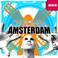 Amsterdam - DJ Bomba