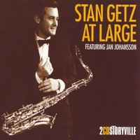 The Folks Who Live on the Hill - Stan Getz, Jan Johansson