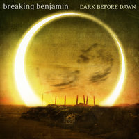 Breaking the Silence - Breaking Benjamin