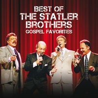 Just A Little Talk With Jesus - The Statler Brothers