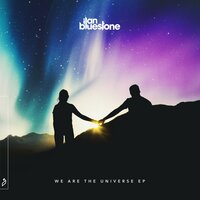 We Are The Universe - Ilan Bluestone, EL Waves