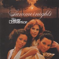 Summer Nights - Silver Convention