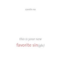 Favorite Sin - Carolin No