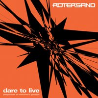 Give It All Away - Rotersand