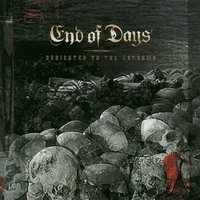 Dedicated To The Extreme - End Of Days