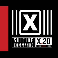 Love Breeds Suicide - Suicide Commando