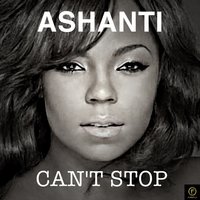 Don't Ever Let Me Go - Ashanti
