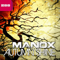 Autumn Shine - Manox