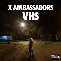 Y2K Time Capsule - X Ambassadors