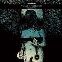 Low Country Exiles - Your Highness
