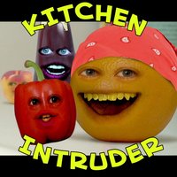 Kitchen Intruder - Annoying Orange
