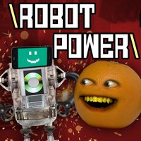 Robot Power - Annoying Orange