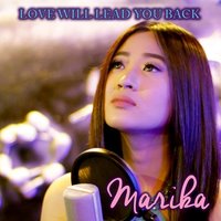 Love Will Lead You Back - Marika
