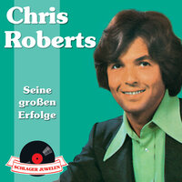 Deine Schokoladenseite - Chris Roberts