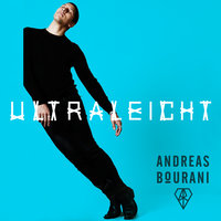 Ultraleicht - Andreas Bourani, Achtabahn