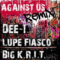 Against Us Remix - Dee-1
