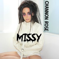 Missy - Channon Rose