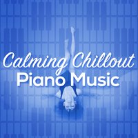 Calming Piano Music