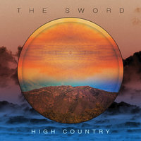 High Country - The Sword, J. Robbins