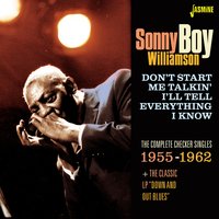 Stop Right Now - Sonny Boy Williamson