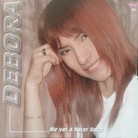 A Tu Manera - Debora