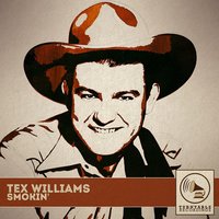 Don't Telephone, Don't Telegraph - Tex Williams