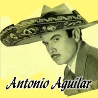 Dos Almas - ANTONIO AGUILAR