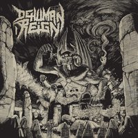 Heart of the Hypocrite - Dehuman Reign