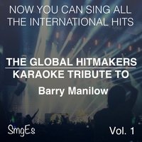 Can't Smile Without You - The Global HitMakers
