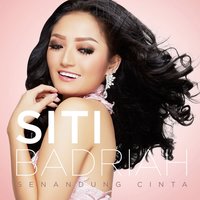 Senandung Cinta - Siti Badriah