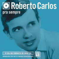 Não Adianta - Roberto Carlos