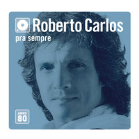 Amiga - Roberto Carlos, Maria Bethânia