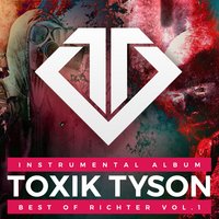 Eisblock - Richter, Toxik Tyson
